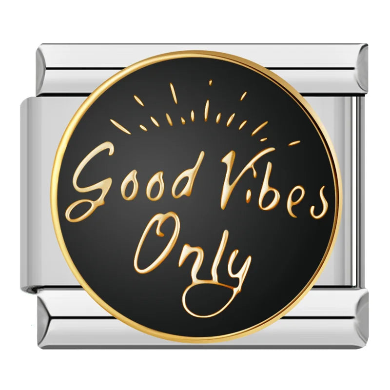 Good Vibes Only